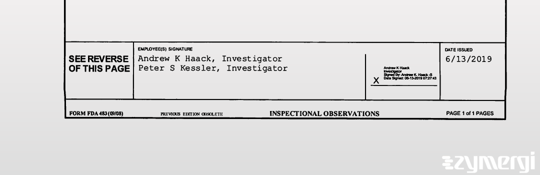 Peter S. Kessler FDA Investigator Andrew K. Haack FDA Investigator