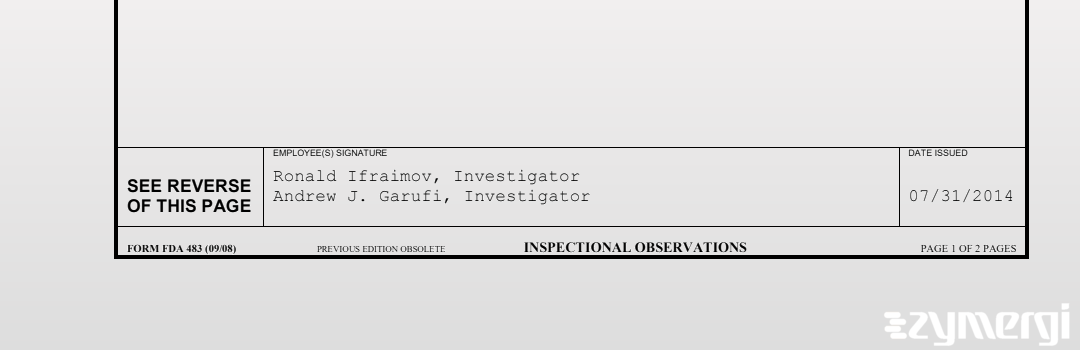 Andrew J. Garufi FDA Investigator Ronald Ifraimov FDA Investigator 