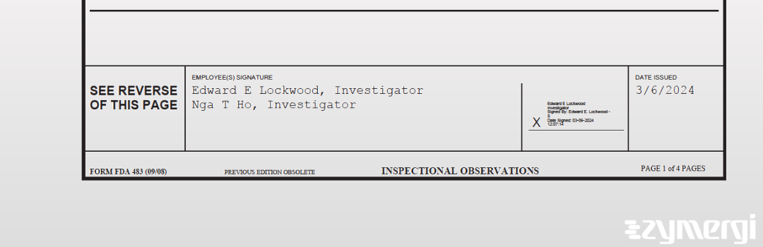 Edward E. Lockwood FDA Investigator Nga T. Ho FDA Investigator 