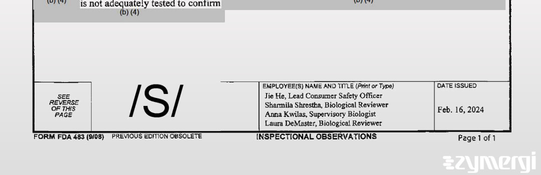 Anna R. Kwilas FDA Investigator Jie He FDA Investigator Sharmila Shrestha FDA Investigator Laura K. Demaster FDA Investigator 