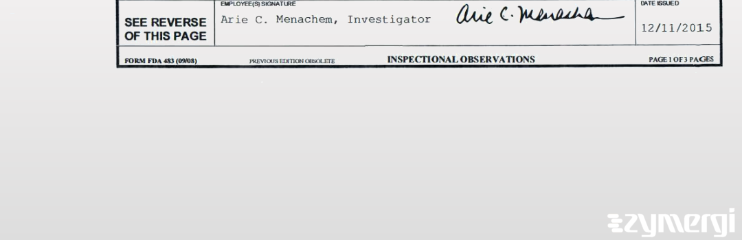 Dipesh K. Shah FDA Investigator Arie Menachem FDA Investigator 