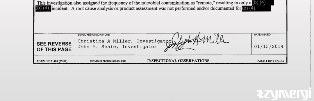 John M. Seale FDA Investigator Christina A. Miller FDA Investigator