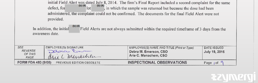 Debra M. Emerson FDA Investigator Arie Menachem FDA Investigator 