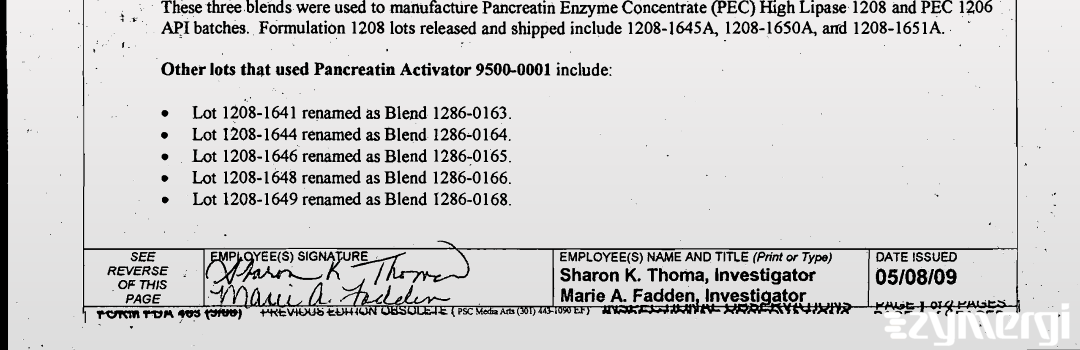 Sharon K. Thoma FDA Investigator Marie A. Fadden FDA Investigator 