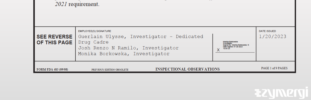 Guerlain Ulysse FDA Investigator Monika Borkowska FDA Investigator Josh Renzo Ramilo FDA Investigator Ramilo, Josh Renzo N FDA Investigator 
