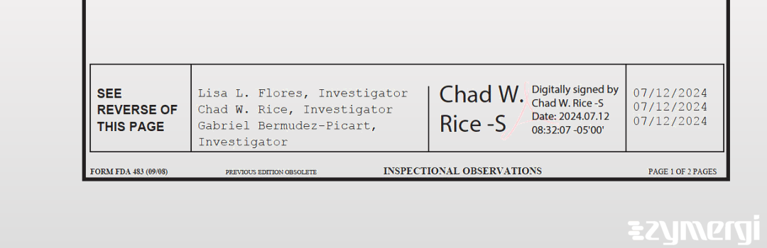 Lisa L. Flores FDA Investigator Chad W. Rice FDA Investigator Gabriel Bermudez-Picart FDA Investigator 