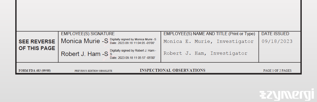 Robert J. Ham FDA Investigator Monica E. Murie FDA Investigator