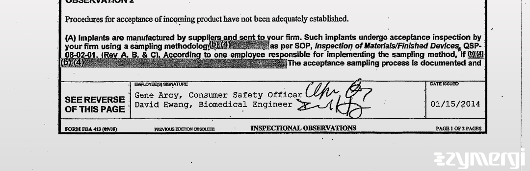 Gene D. Arcy FDA Investigator David Hwang FDA Investigator
