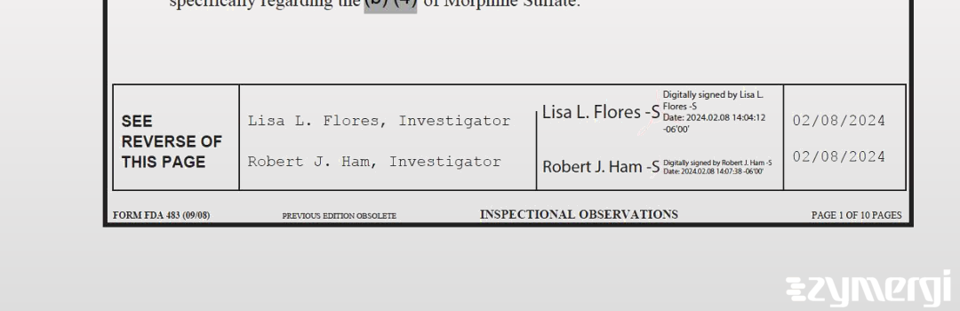 Robert J. Ham FDA Investigator Lisa L. Flores FDA Investigator 