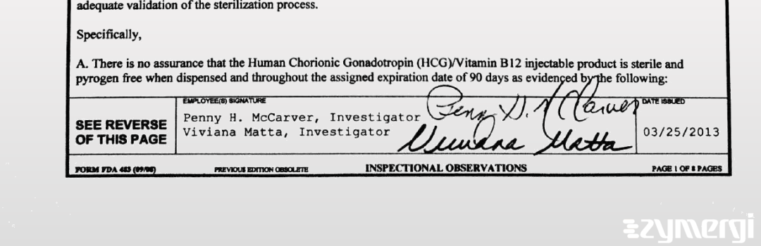 Viviana Matta FDA Investigator Penny H. McCarver FDA Investigator