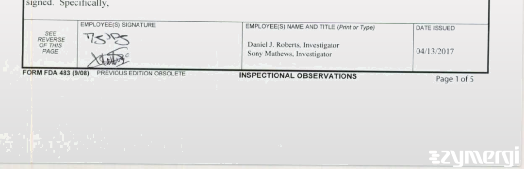Sony Mathews FDA Investigator Daniel J. Roberts FDA Investigator 