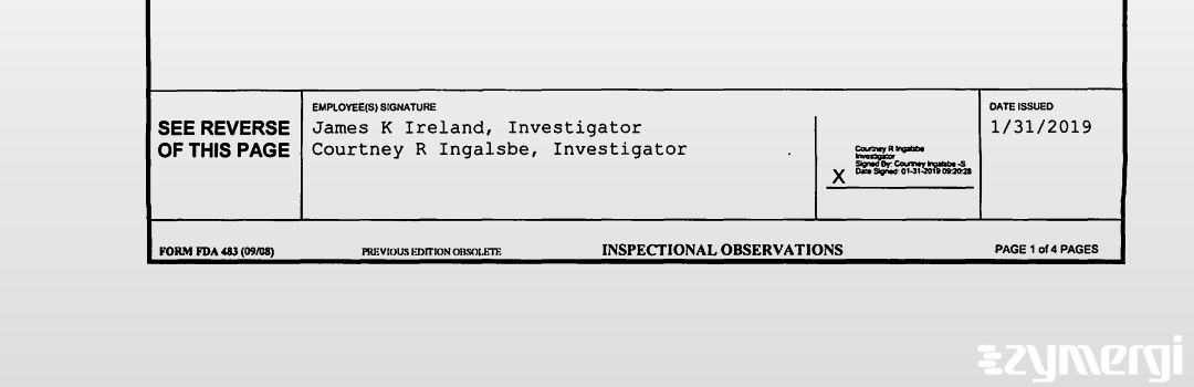 Courtney R. Ingalsbe FDA Investigator James K. Ireland FDA Investigator 