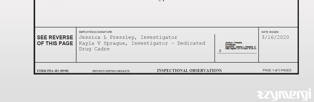 Jessica L. Pressley FDA Investigator Kayla V. Sprague FDA Investigator 