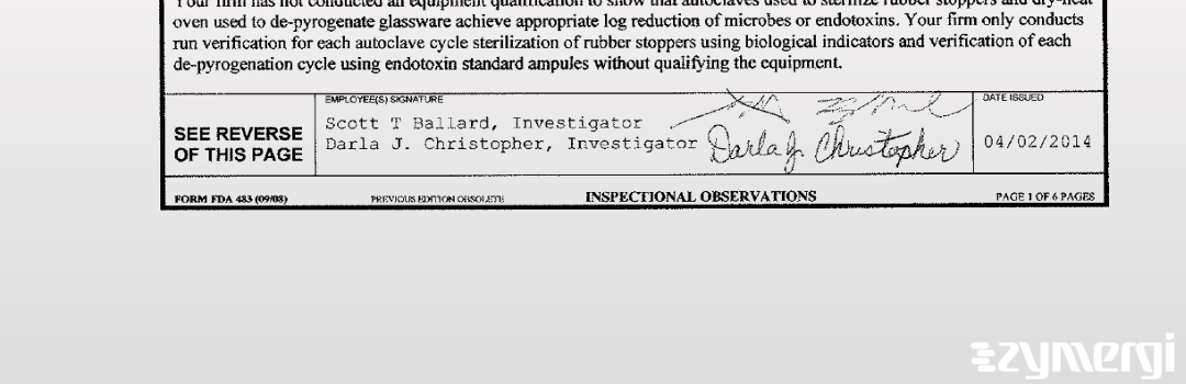 Darla J. Christopher FDA Investigator Scott T. Ballard FDA Investigator 