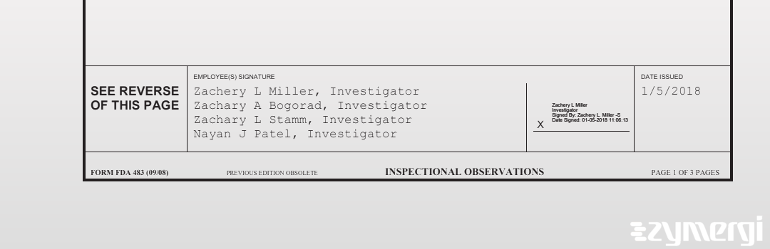 Zachary L. Stamm FDA Investigator Zachary A. Bogorad FDA Investigator Nayan J. Patel FDA Investigator Zachery L. Miller FDA Investigator