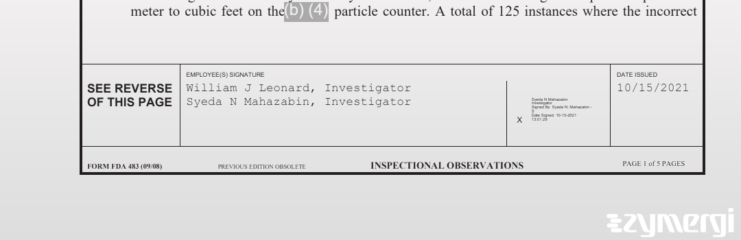 William J. Leonard FDA Investigator Syeda N. Mahazabin FDA Investigator 