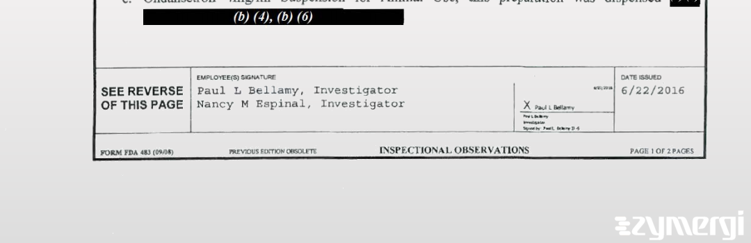 Nancy M. Espinal FDA Investigator Paul L. Bellamy FDA Investigator 