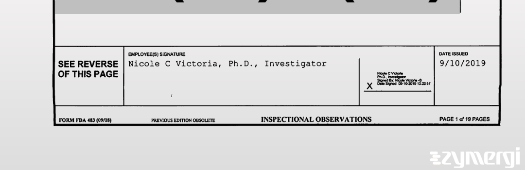 Nicole C. Victoria FDA Investigator Eric S. Myskowski FDA Investigator