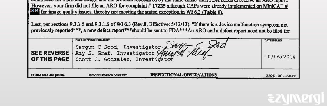 Sargum C. Sood FDA Investigator Amy S. Graf FDA Investigator Scott C. Gonzalez FDA Investigator 
