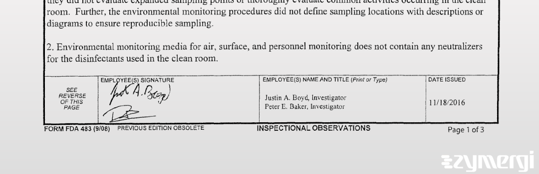 Justin A. Boyd FDA Investigator Peter E. Baker FDA Investigator